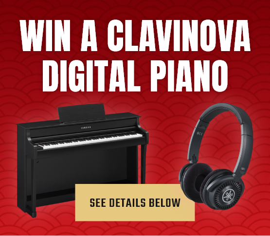 Win a Clavinova digital piano. See details below.