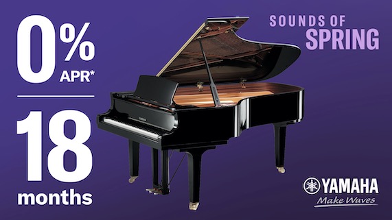 Yamaha Sounds of Spring Piano Sales Event - Special 0% APR 18 Months Financing